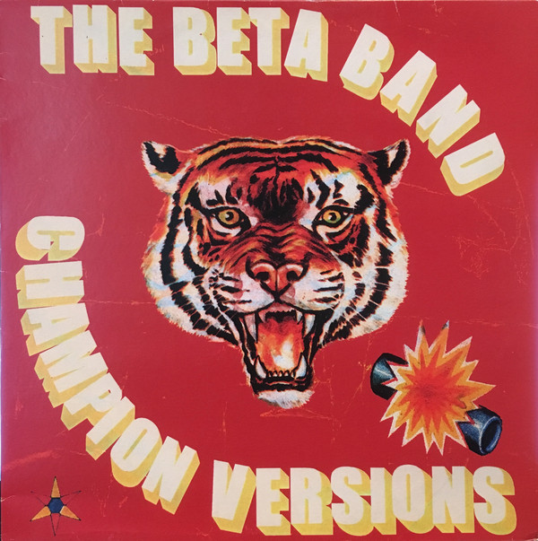 The Beta Band: Champion Versions (1997)